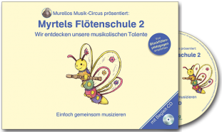 Myrtels Flötenschule 2